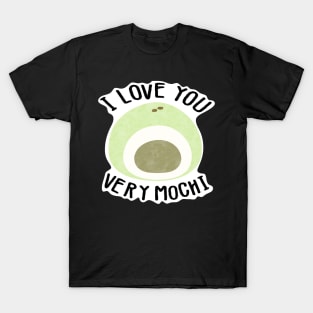 I love you very mochi (Green) T-Shirt